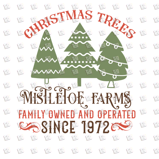 Christmas Tree Mistletoe Farms - Holidays - DTF Transfer